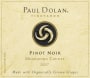 Paul Dolan Vineyards Pinot Noir 2007  Front Label
