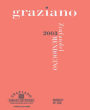 Graziano Zinfandel 2003 Front Label