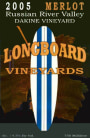 Longboard Dakine Vineyard Merlot 2005 Front Label