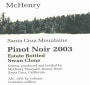 McHenry Vineyard Swan Clones Estate Pinot Noir 2003 Front Label