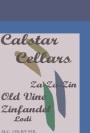 Calstar Cellars ZaZa Zin Old Vine Zinfandel 2005 Front Label