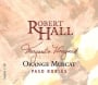 Robert Hall Margaret's Vineyard Orange Muscat 2016 Front Label