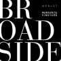 Broadside Margarita Merlot 2012 Front Label