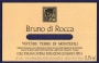 Vecchie Terre di Montefili Colli della Toscana Centrale Bruno di Rocca 2002 Front Label