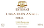 Vera de Estenas Casa Don Angel Bobal 2011 Front Label