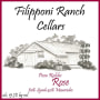 Filipponi Ranch Cellars Rose 2015 Front Label