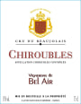 Vignerons de Bel-Air Chiroubles 2014 Front Label