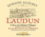 Vignerons Proprietes Associes Cotes du Rhone Villages Laudun 2013 Front Label