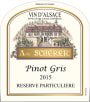 Vignoble Andre Scherer Alsace Particuliere Reserve Pinot Gris 2015 Front Label