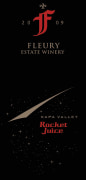 Fleury Estate Winery Rocket Juice 2009 Front Label