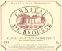 Chateau De Brousse Castillon-Cotes de Bordeaux 2012 Front Label