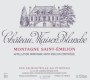 Vignobles Despagne-Rapin Chateau Maison Blanche 2006 Front Label