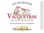 Vignobles du Soleil Vacqueyras Paul Blisson  Les Collegiales 2013 Front Label