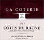 Vignobles La Coterie Cotes du Rhone 2012 Front Label
