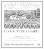 Vignobles Raymond Bordeaux Les Hauts de Lagarde 2013 Front Label