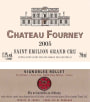 Vignobles Rollet Saint-Emilion Grand Cru Chateau Fourney 2005 Front Label