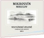 Vinarstvi Mikrosvin Mikulov Veltlinske Zelene 2011 Front Label
