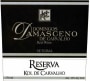 Vinhos Damasceno Kol de Carvalho Reserva 2006 Front Label