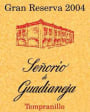 Vinicola de Castilla Senorio de Guadianeja Gran Reserva Vino de la Tierra Tempranillo 2004 Front Label