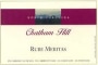 Chatham Hill Rube Meritas 1999 Front Label