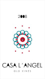 Vinos de la Vina Casa l'Angel Old Vines Vinas Viejas 2008 Front Label