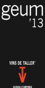 Vins de Taller Geum 2013 Front Label