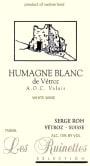 Vins Roh Humagne Blanc de Vetroz 2014 Front Label