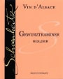 Vins Schoenheitz Holder Gewurztraminer 2007 Front Label