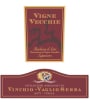 Viticoltori Associati di Vinchio-Vaglio Barbera d'Asti Vigne Vecchie Superiore 2009 Front Label