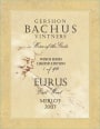 Gershon Bachus Vintners Wind Series Eurus East Wind Merlot 2007 Front Label