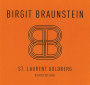 Weingut Birgit Braunstein Goldberg St. Laurent 2011 Front Label