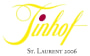 Weingut Erwin Tinhof St. Laurent 2006 Front Label