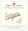 Maison Camille Cayran Secret de Campane Principaute d'Orange 2010  Front Label