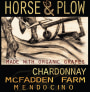 Horse & Plow Winery McFadden Farm Chardonnay 2012 Front Label