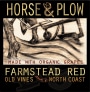 Horse & Plow Winery Farmstead 2012 Front Label