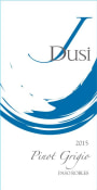 J Dusi Wines Pinot Grigio 2015 Front Label
