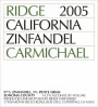 Ridge Carmichael Zinfandel 2005 Front Label