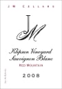 JM Cellars Klipsun Vineyard Sauvignon Blanc 2008 Front Label