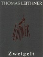 Weingut Thomas Leithner Zweigelt 2011 Front Label