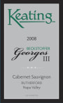 Keating Wines Beckstoffer Georges III Vineyard Cabernet Sauvignon 2008 Front Label