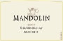 Mandolin Chardonnay 2006 Front Label