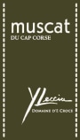 Yves Leccia Muscat du Cap Corse Domaine d'E Croce 2012 Front Label