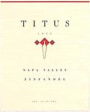 Titus Zinfandel 1999 Front Label