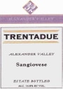 Trentadue Alexander Valley Estate Sangiovese 2001 Front Label