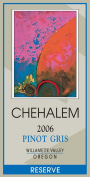 Chehalem Reserve Pinot Gris 2006 Front Label