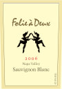 Folie a Deux Napa Valley Sauvignon Blanc 2006 Front Label
