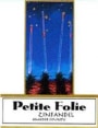 Folie a Deux Petite Folie Amador County Zinfandel 1998 Front Label
