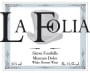 La Folia Muscato Dolce (375ML half-bottle) 2012 Front Label