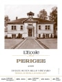 L'Ecole 41 Seven Hills Vineyard Perigee 2009 Front Label