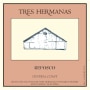 Tres Hermanas Vineyard & Winery Refosco 2011  Front Label